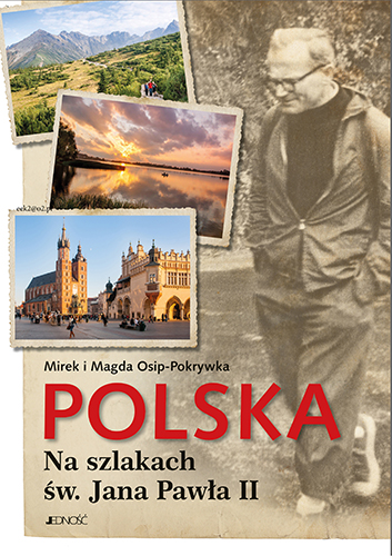 Image of Polska na szlakach św Jana Pawła II