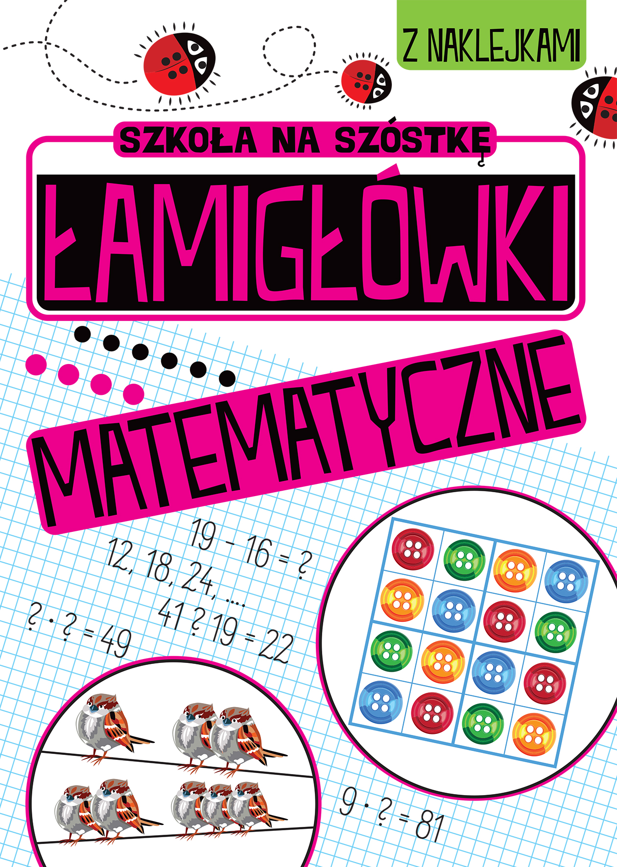 Image of Zabawy matematyczne łamigłówki matematyczne szkoła na szóstkę