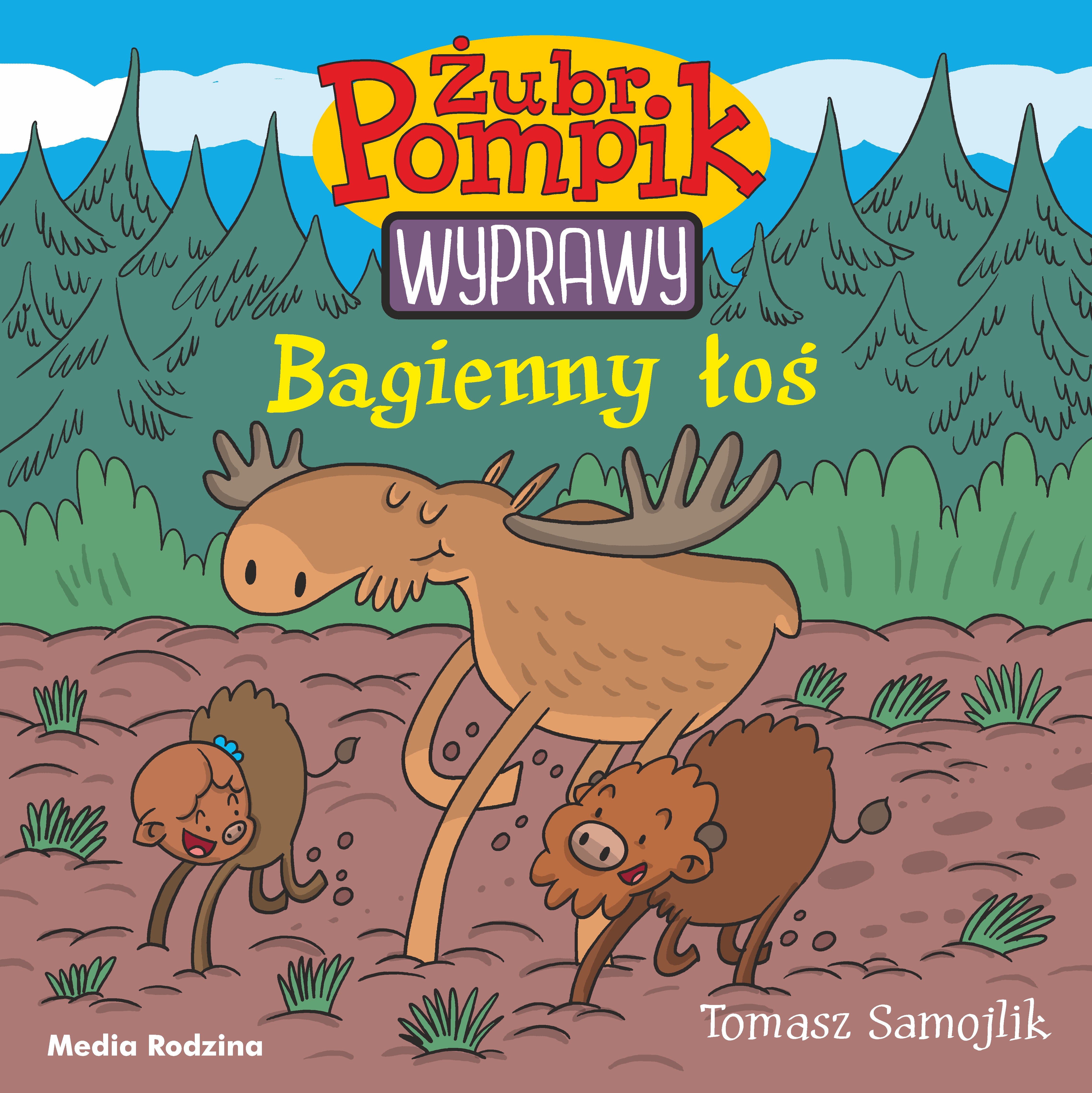 Image of Bagienny łoś. Żubr Pompik. Wyprawy. Tom 2
