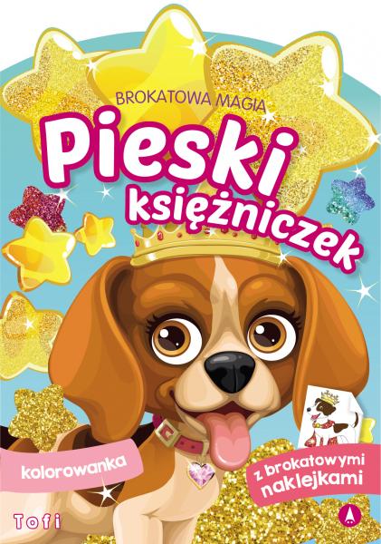 Image of Tofi. Pieski księżniczek. Brokatowa magia
