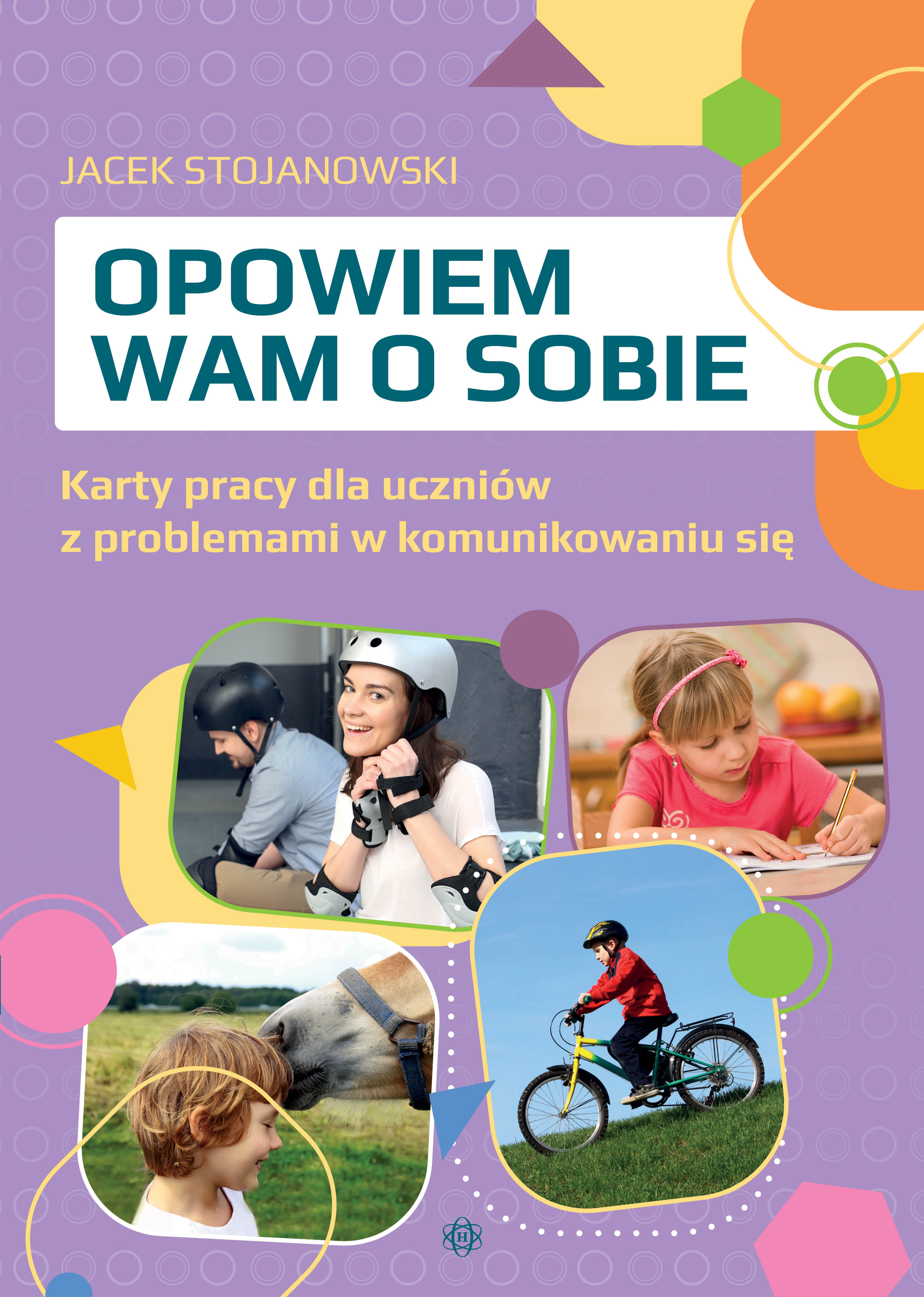 Image of Opowiem wam o sobie Karty pracy dla uczniów z problemami w komunikowaniu się