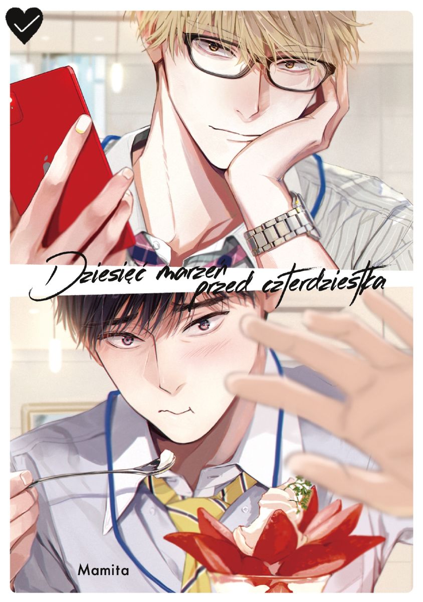 Image of Dziesięć marzeń przed czterdziestką