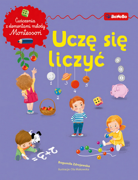 Image of Uczę się liczyć. Ćwiczenia z elementami metody Montessori
