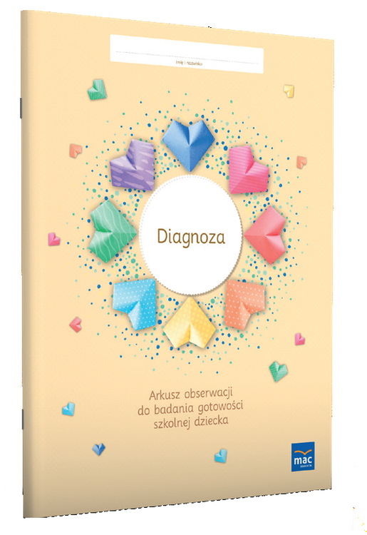 Image of Arkusz obserwacji do badania gotowości szkolnej dziecka. Diagnoza