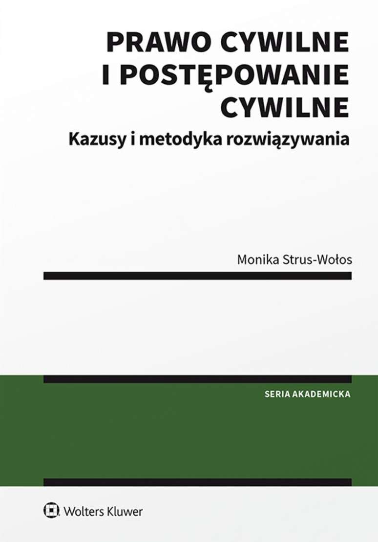 Image of Prawo cywilne i postępowanie cywilne. Kazusy i metodyka rozwiązywania