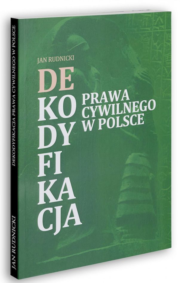 Image of Dekodyfikacja prawa cywilnego w Polsce