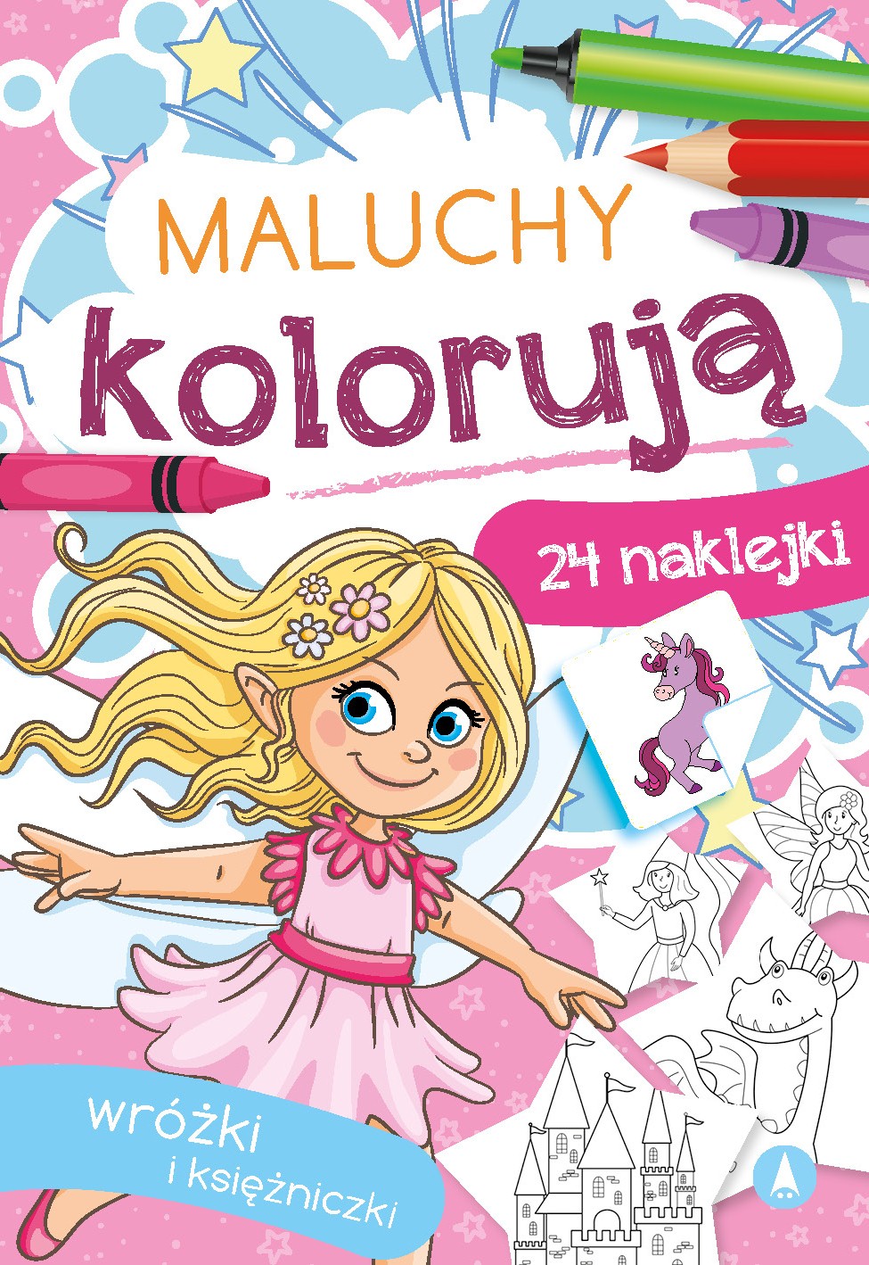 Image of Wróżki i księżniczki. Maluchy kolorują