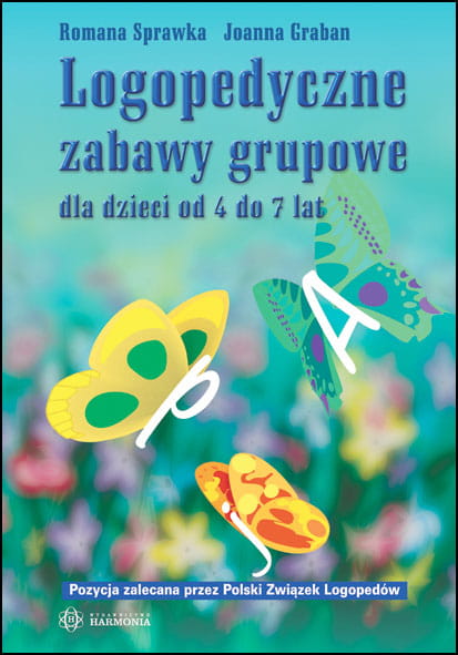 Image of Logopedyczne zabawy grupowe dla dzieci od 4 do 7 lat