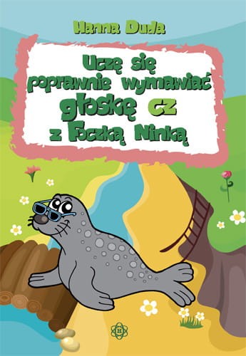 Image of Uczę się poprawnie wymawiać głoskę CZ z Foczką Ninką