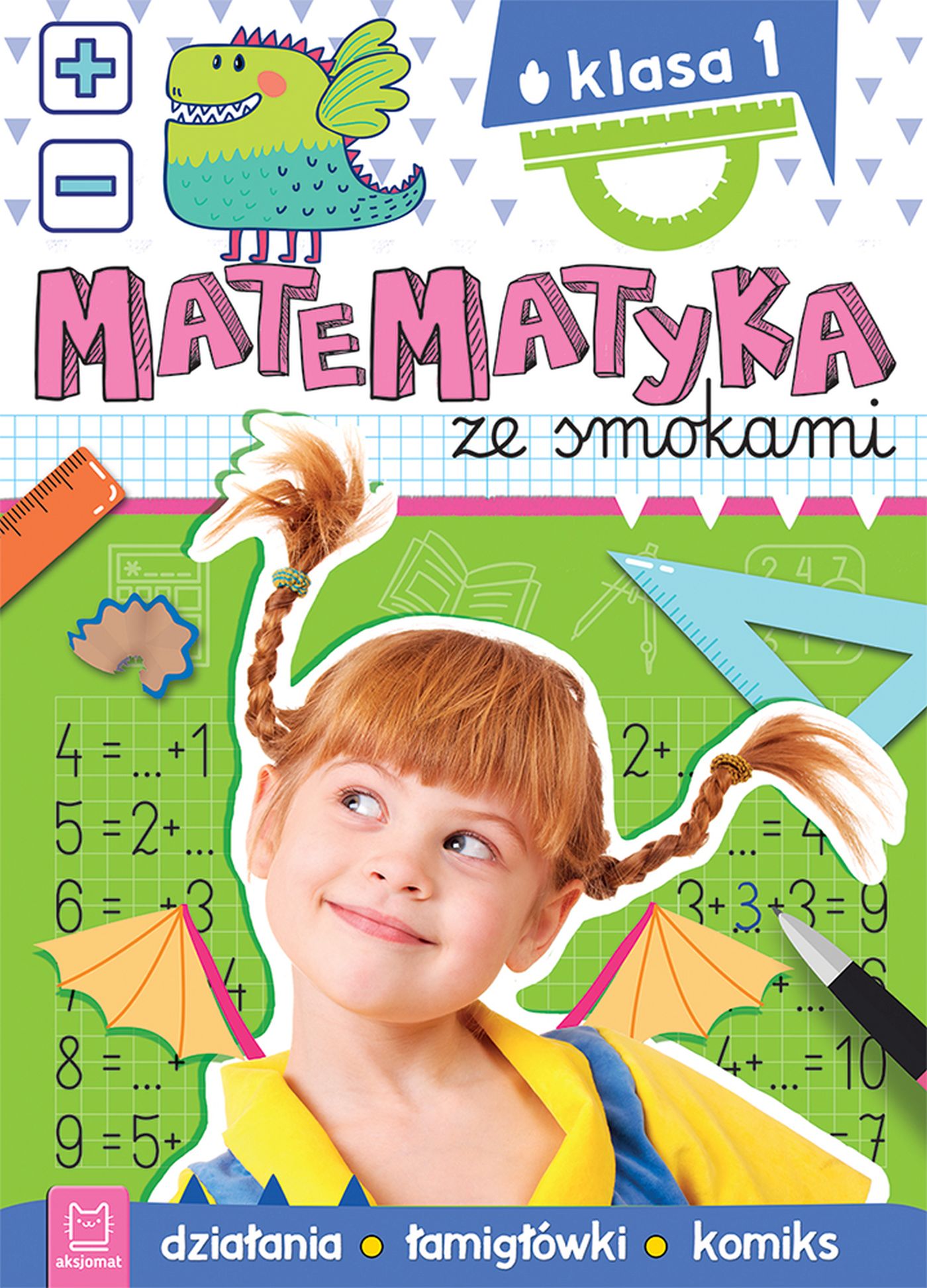 Image of Matematyka ze smokami. Klasa 1. Działania, łamigłówki, komiks