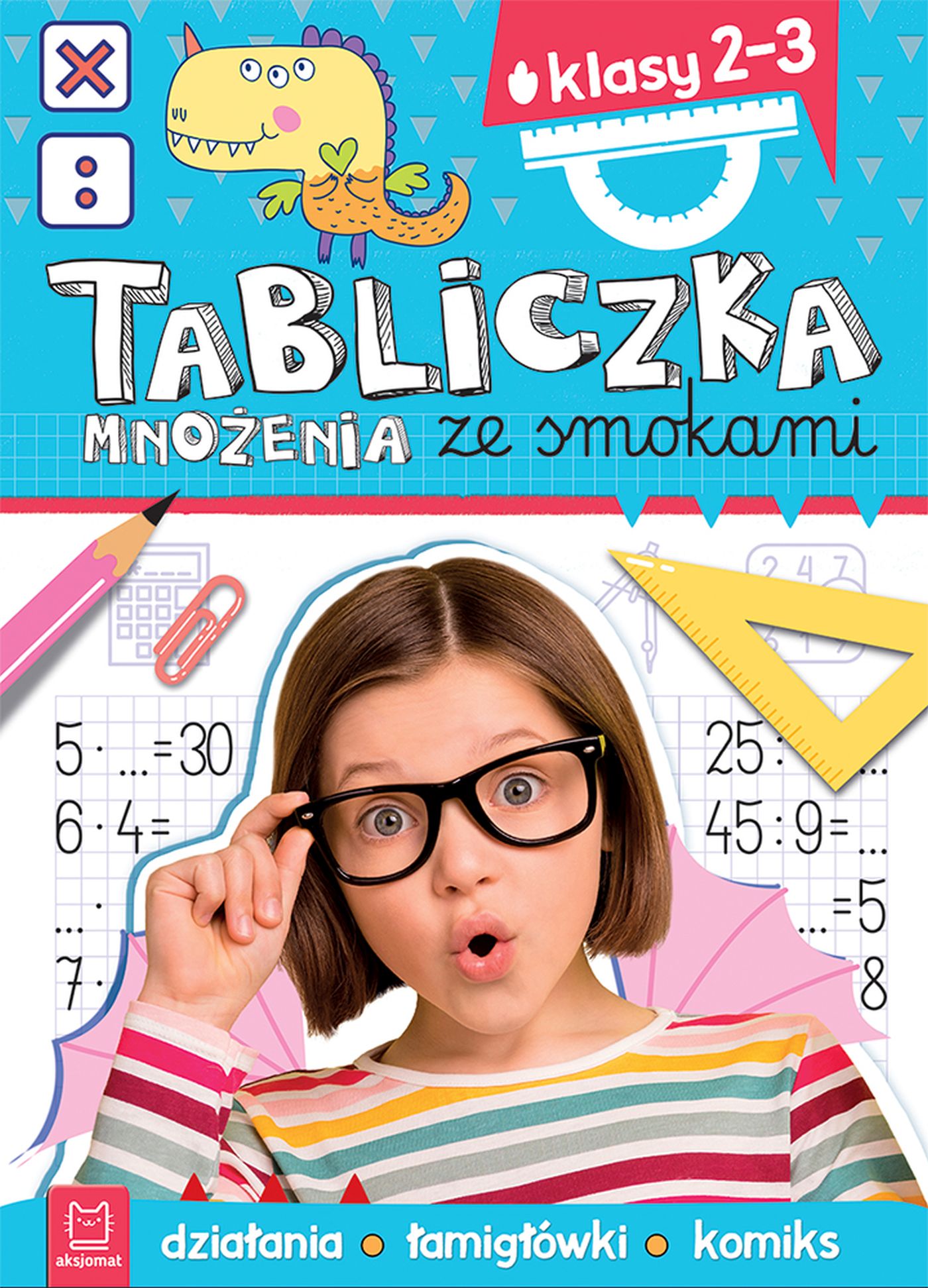 Image of Tabliczka mnożenia ze smokami. Klasy 2-3. Działania, łamigłówki, komiks