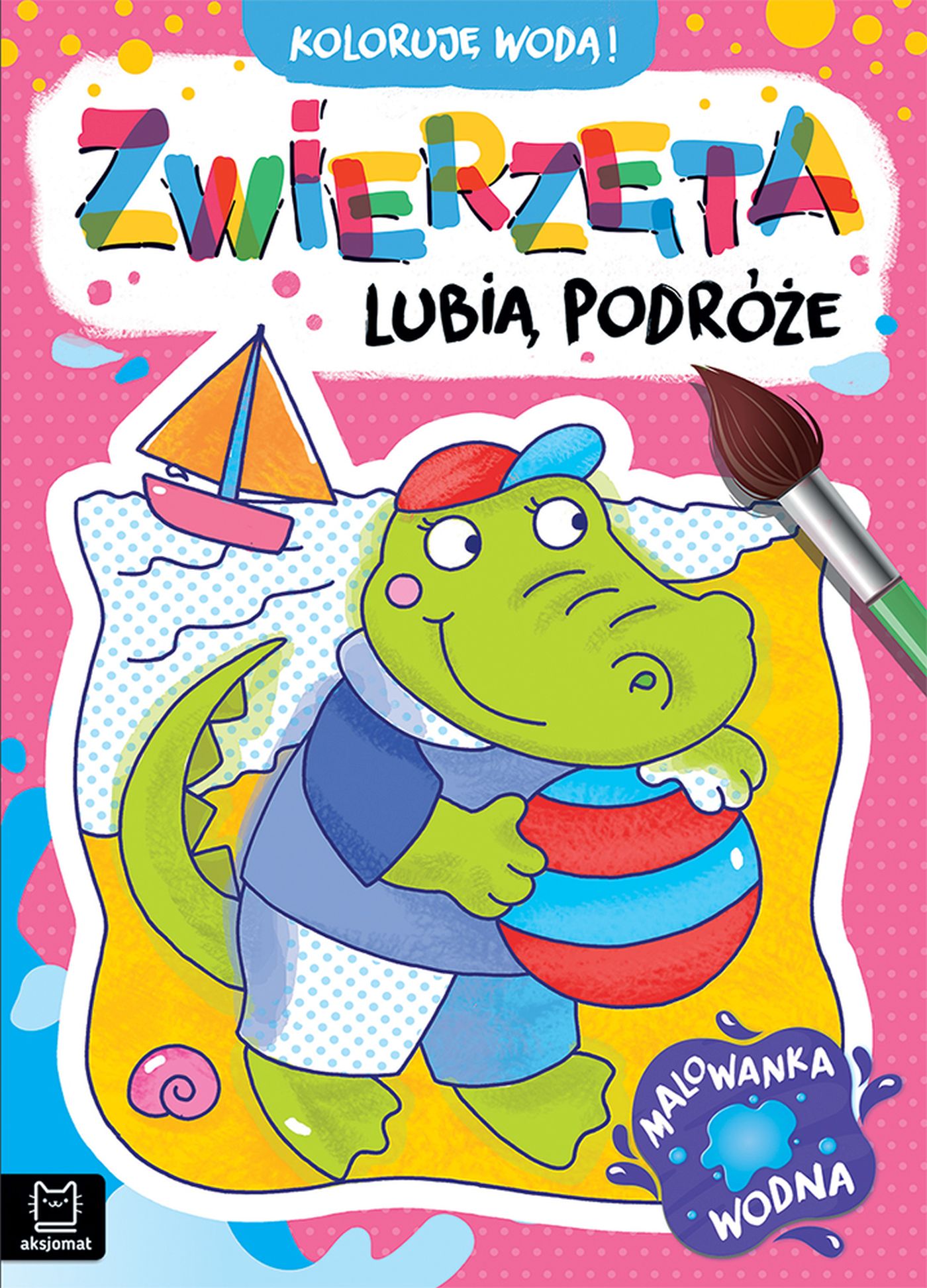 Image of Zwierzęta lubią podróże. Malowanka wodna. Koloruję wodą!