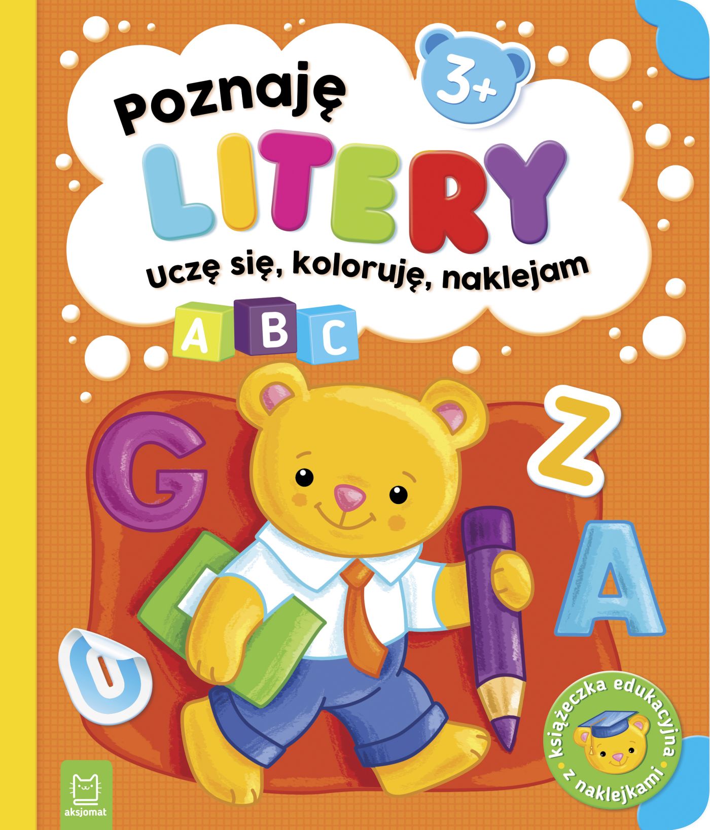 Image of Poznaję litery. Uczę się, koloruję, naklejam