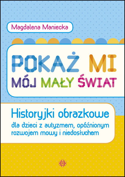 Image of Pokaż mi mój mały świat