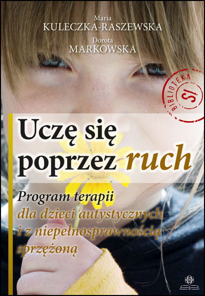 Image of Uczę się poprzez ruch program terapii dla dzieci autystycznych z niepełnosprawnością sprzężoną