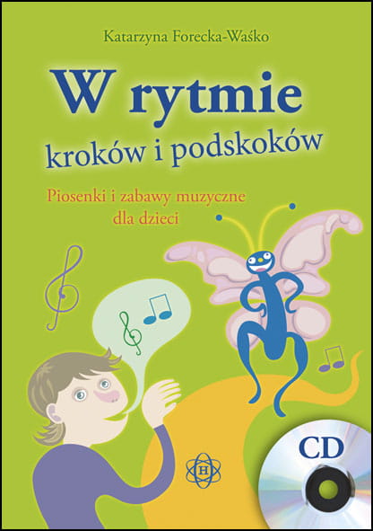 Image of W rytmie kroków i podskoków piosenki i zabawy muzyczne dla dzieci