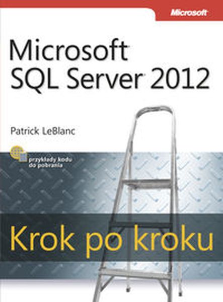 Image of Microsoft SQL Server 2012. Krok po kroku