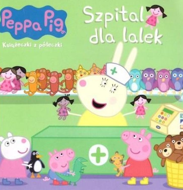 Image of Szpital dla lalek. Świnka Peppa. Książeczki z półeczki