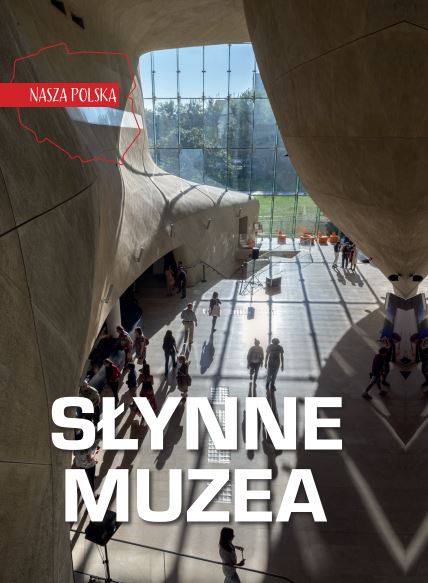 Image of Słynne muzea. Nasza Polska