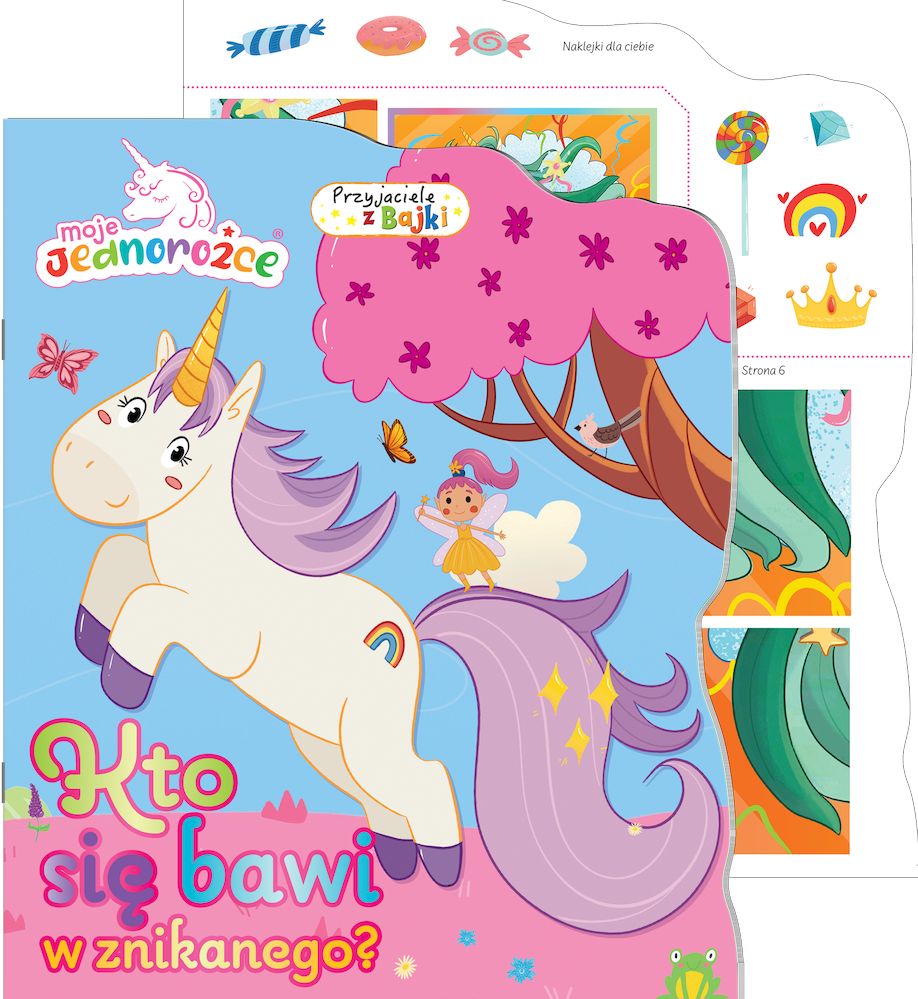 Image of Kto się bawi w znikanego. Moje jednorożce. Przyjaciele z bajki