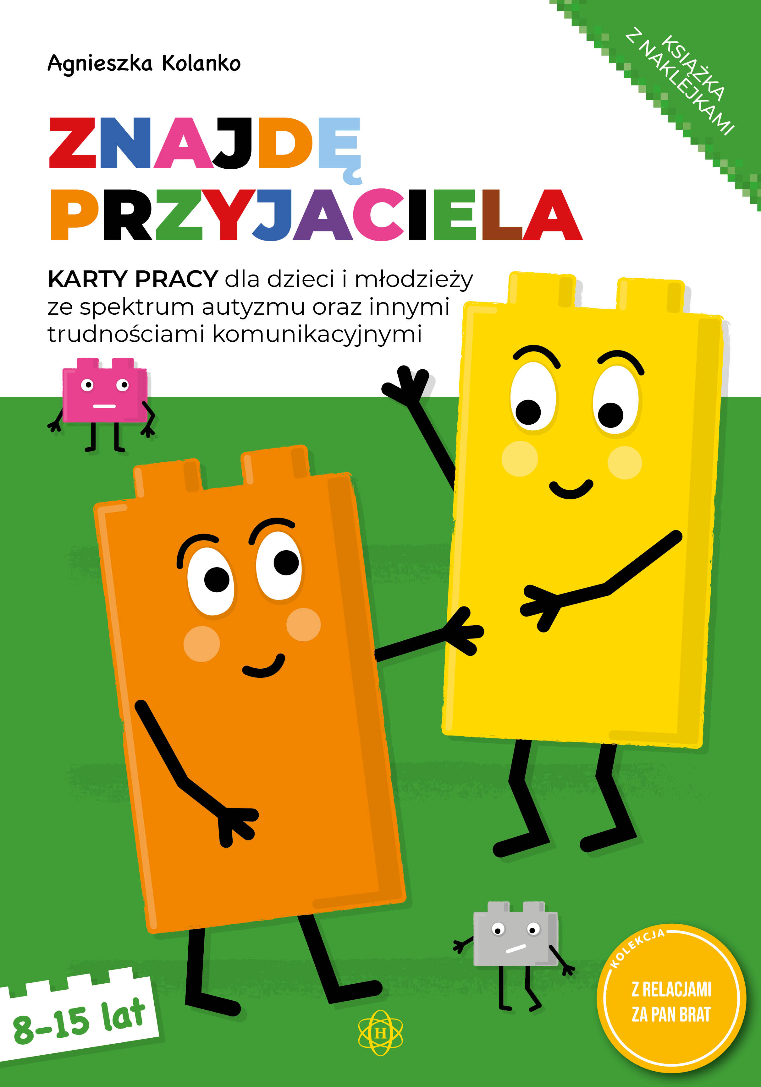 Image of Znajdę przyjaciela Karty pracy dla dzieci i młodzieży ze spektrum autyzmu oraz innymi trudnościami komunikacyjnymi