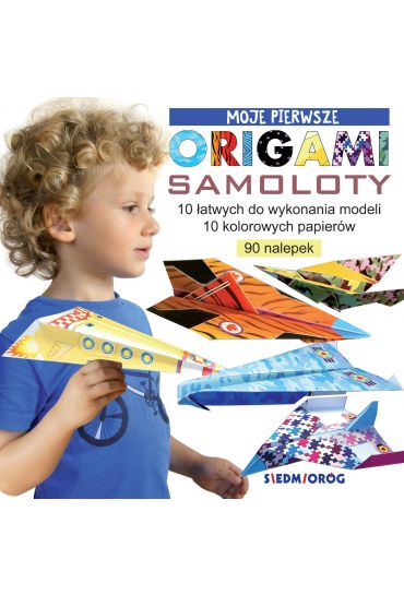 Image of Samoloty. Moje pierwsze origami