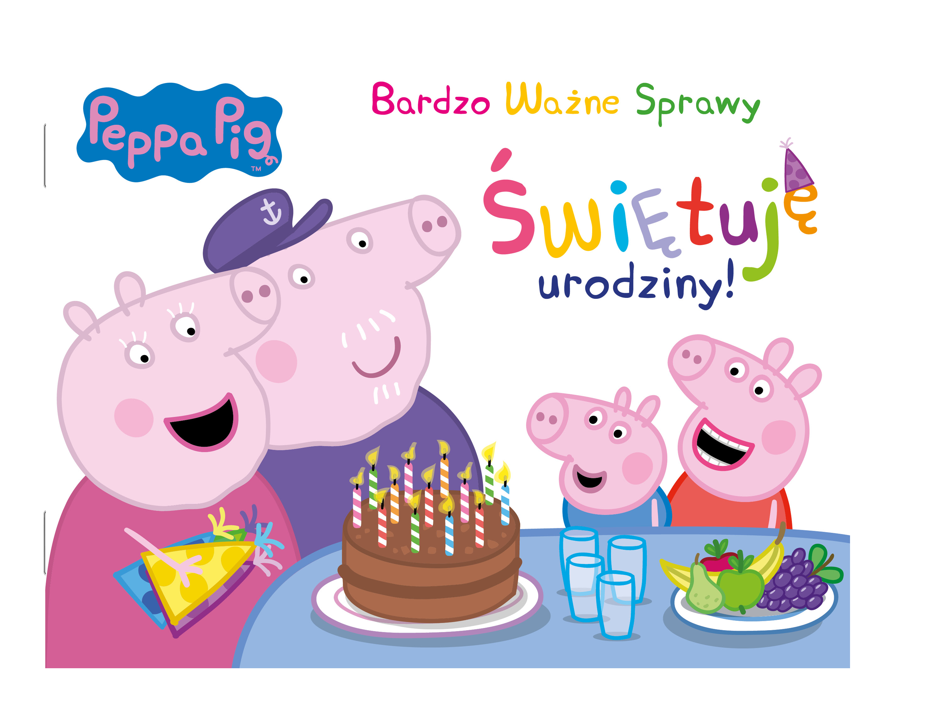 Image of Świętuję urodziny. Świnka Peppa. Bardzo ważne sprawy