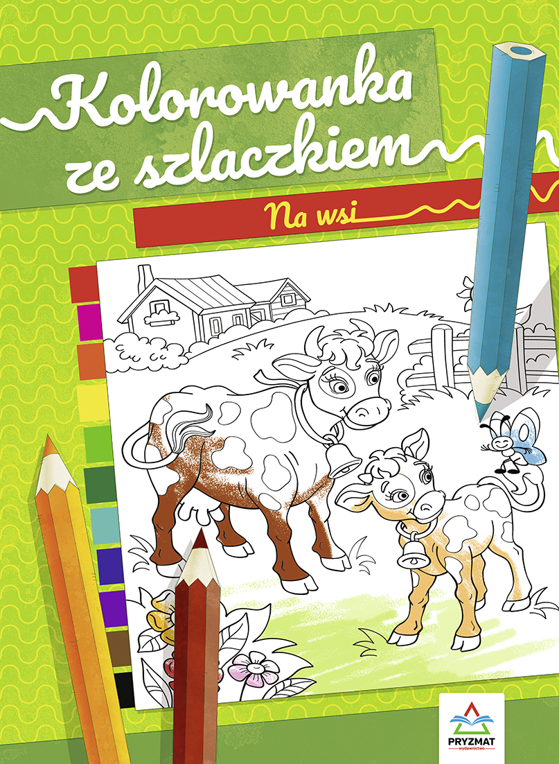 Image of Ma wsi. Kolorowanka ze szlaczkiem