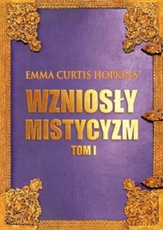Image of Wzniosły Mistycyzm. Tom 1