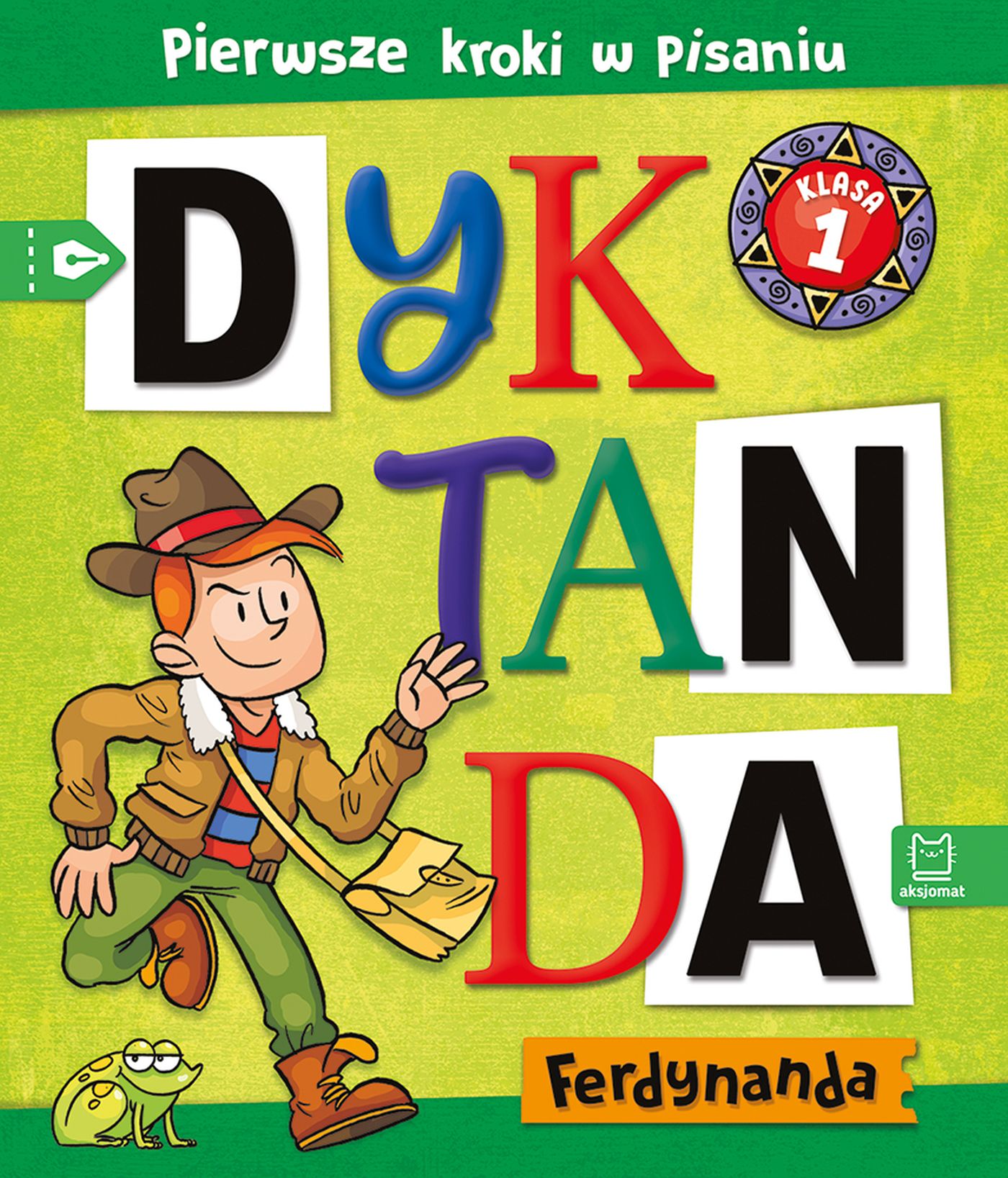 Image of Dyktanda Ferdynanda. Pierwsze kroki w pisaniu. Klasa 1