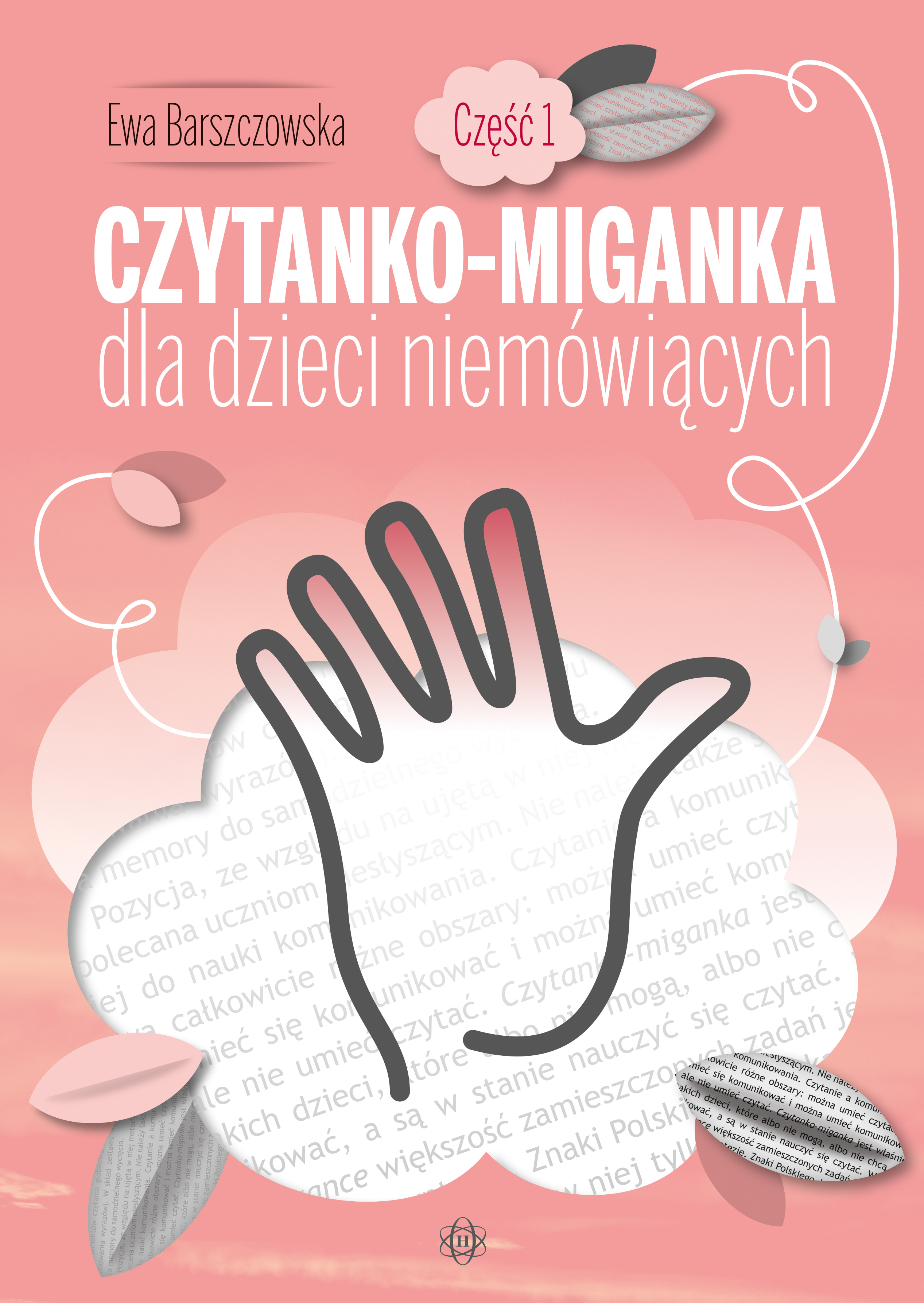 Image of Czytanko-miganka dla dzieci niemówiących część 1