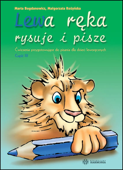 Image of Lewa ręka rysuje i pisze Cz. 3