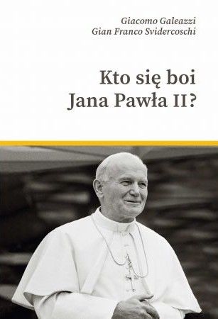 Image of Kto się boi Jana Pawła II