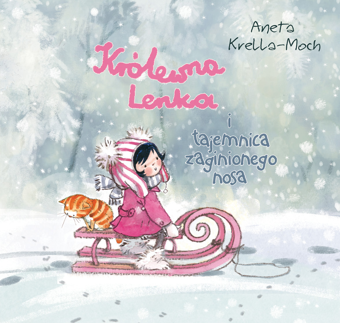 Image of Królewna lenka i tajemnica zaginionego nosa