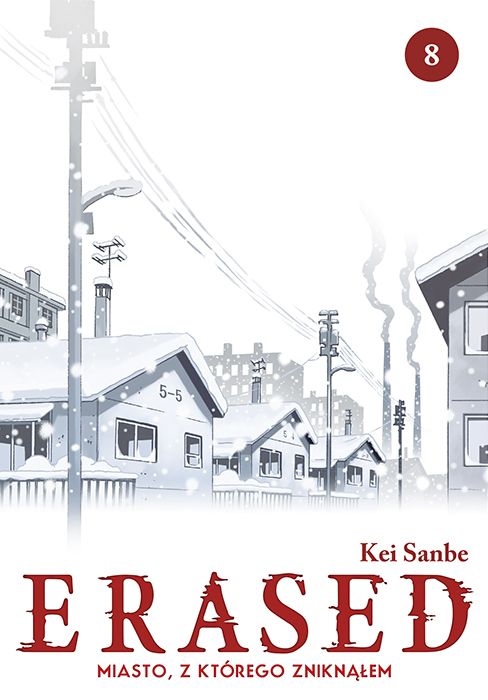 Image of ERASED. Miasto, z którego zniknąłem. Tom 8