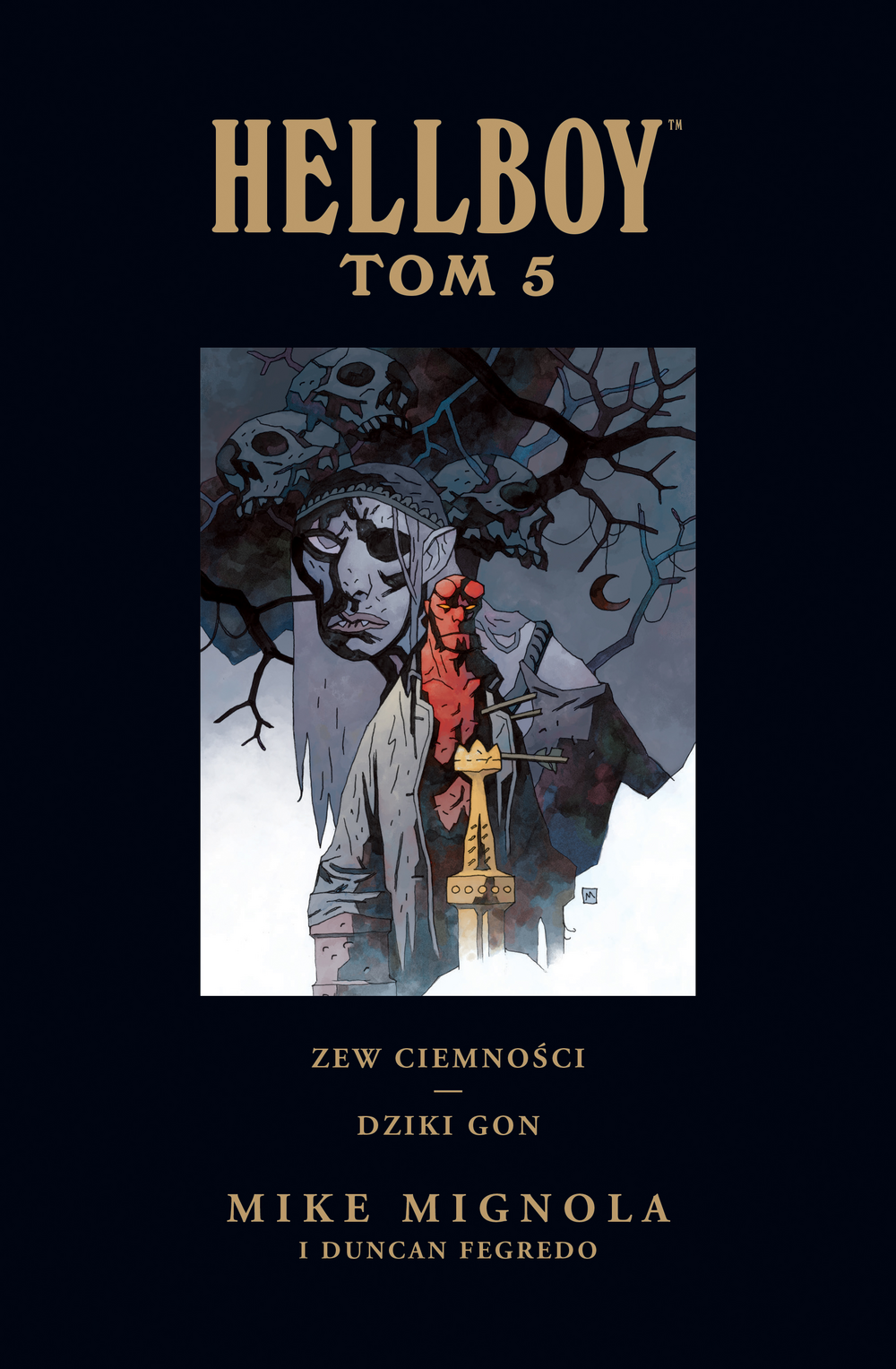 Image of Zew ciemności. Dziki gon. Hellboy. Tom 5 wyd. 2023