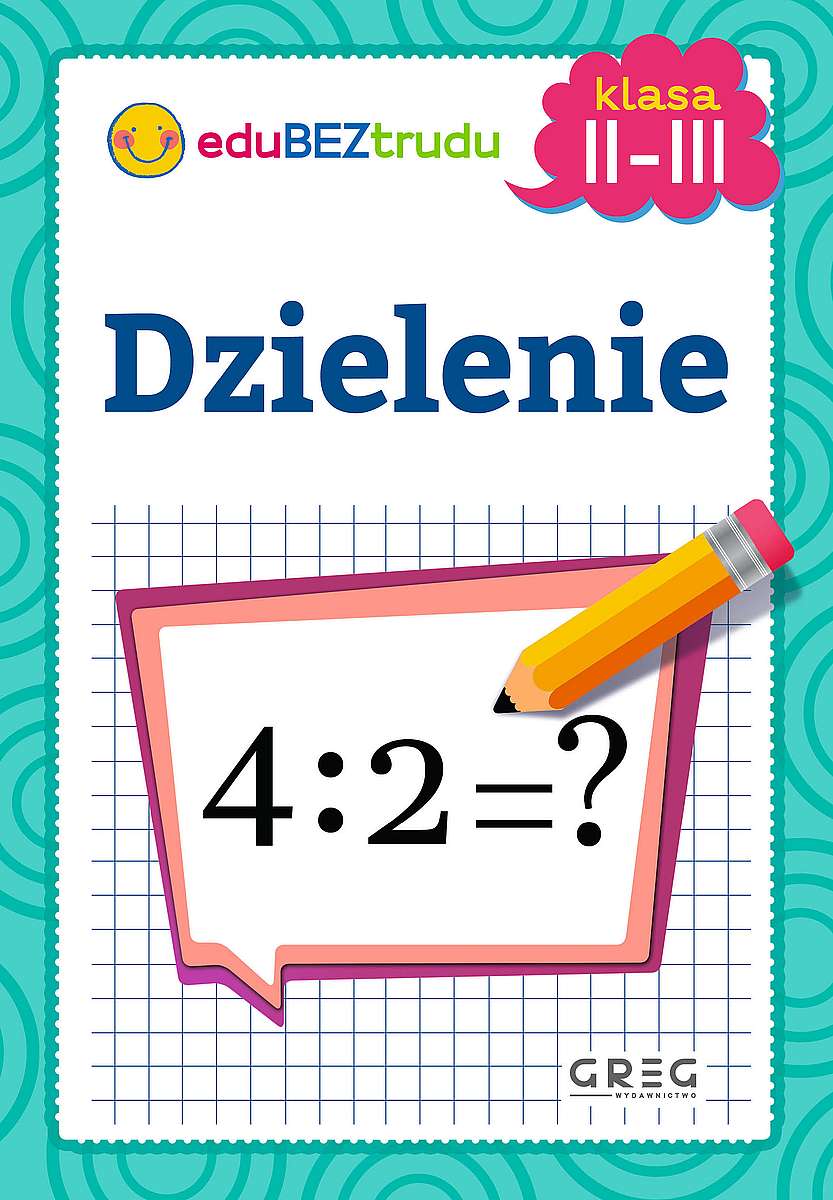 Image of Dzielenie. Klasy 2-3