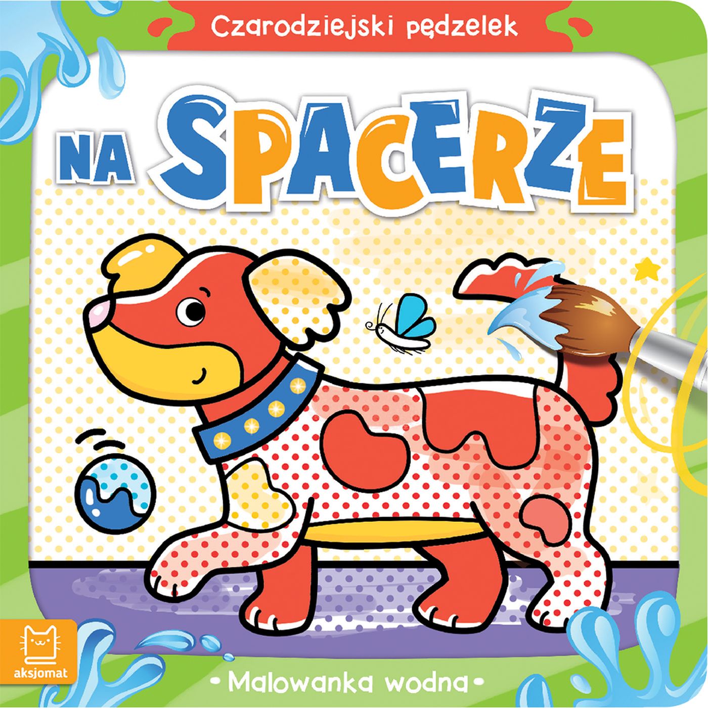 Image of Na spacerze. Malowanka wodna. Czarodziejski pędzelek