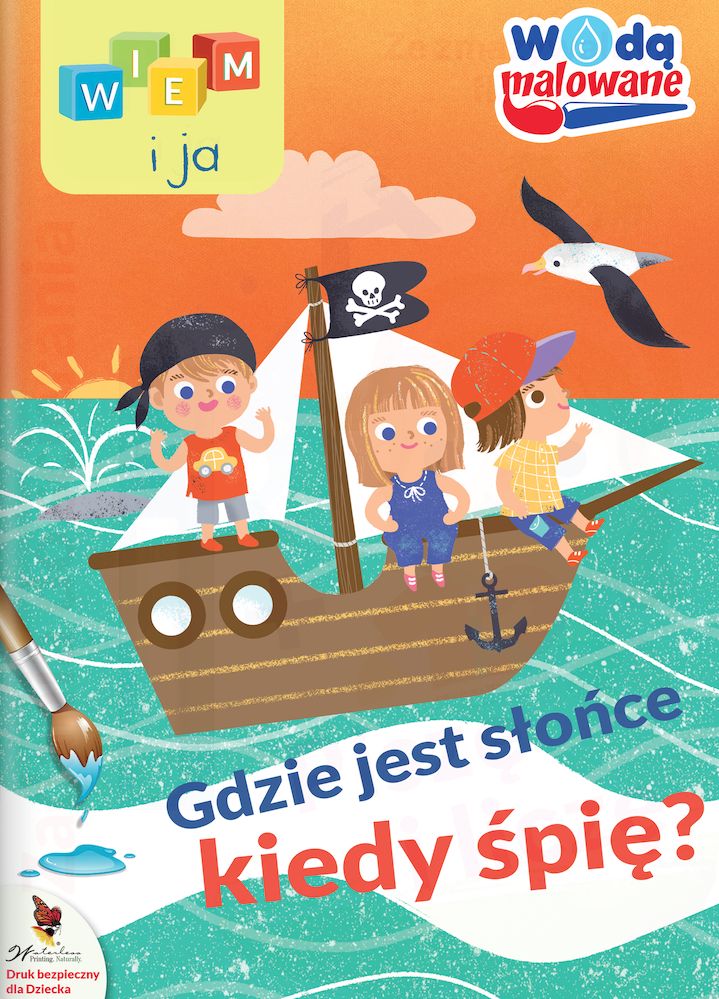 Image of Gdzie jest słońce kiedy śpię. Wodą malowane. Wiem i ja