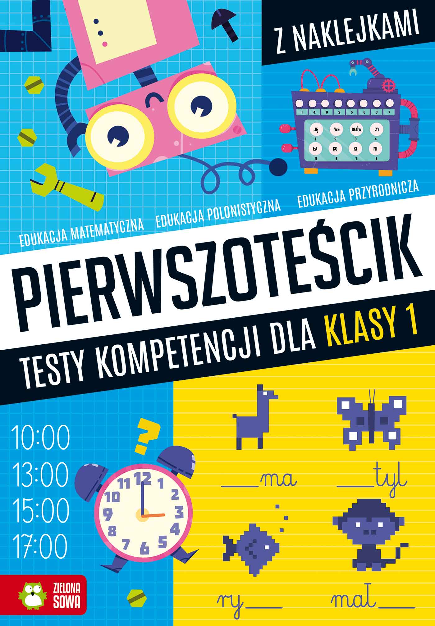 Image of Pierwszoteścik. Testy kompetencji dla klasy 1