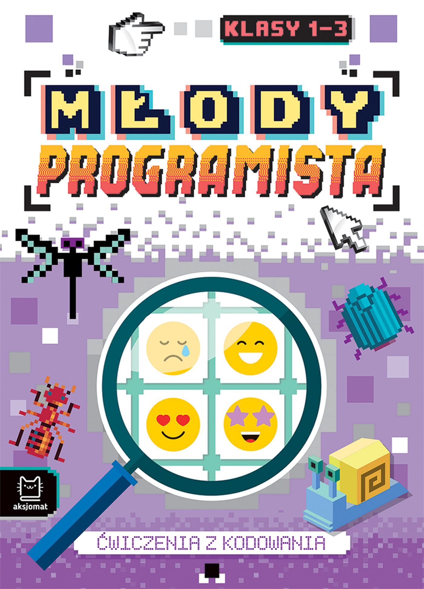 Image of Młody programista. Ćwiczenia z kodowania dla klas 1-3