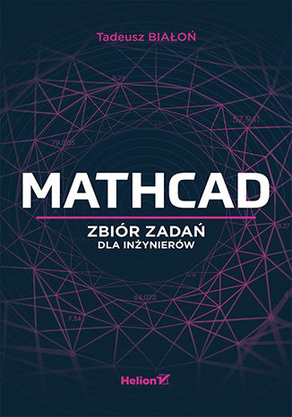 Image of Mathcad. Zbiór zadań dla inżynierów