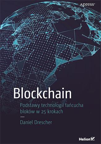 Image of Blockchain. Podstawy technologii łańcucha bloków w 25 krokach