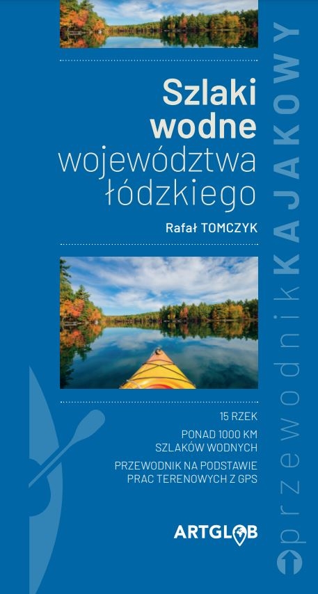 Image of Przewodnik kajakowy Szlaki wodne województwa łódzkiego