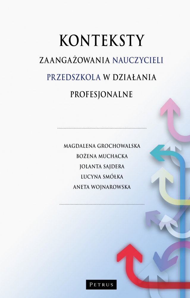 Image of Konteksty zaangażowania nauczycieli przedszkola w działania profesjonalne