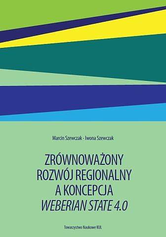 Image of Zrównoważony rozwój regionalny a koncepcja Weberian State 4.0