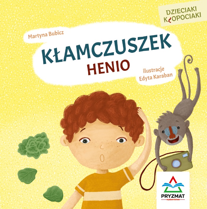 Image of Dzieciaki kłopociaki. Kłamczuszek Henio