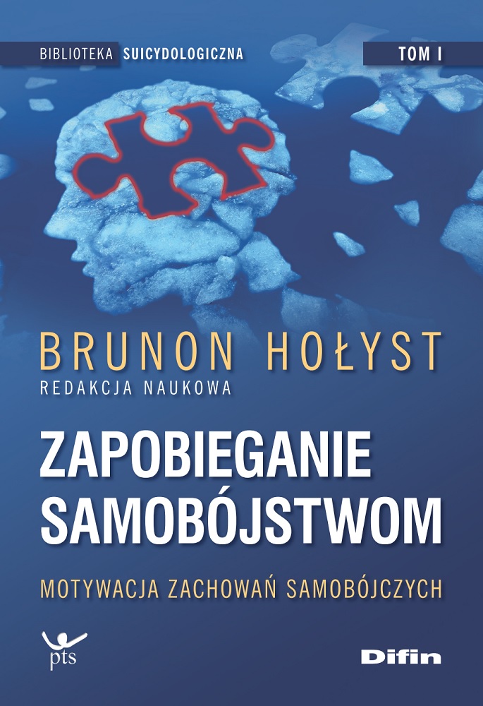 Image of Zapobieganie samobójstwom. Tom 1. Motywacja zachowań samobójczych