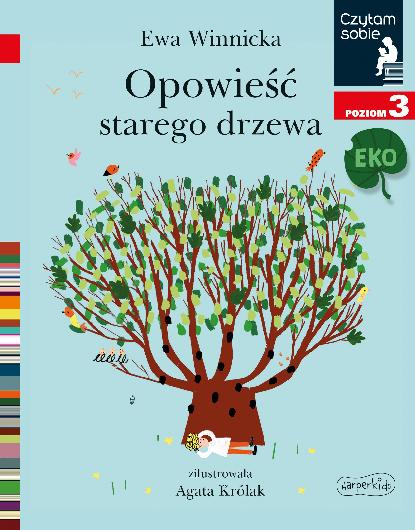 Image of Opowieść starego drzewa. Czytam sobie Eko. Poziom 3