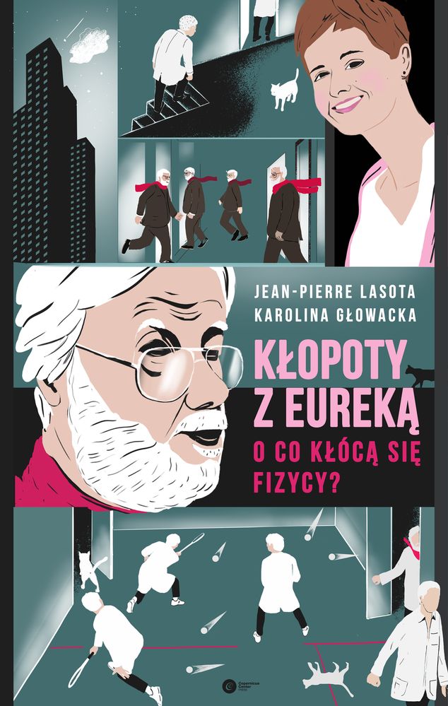 Image of Kłopoty z Eureką. O co kłócą się fizycy?
